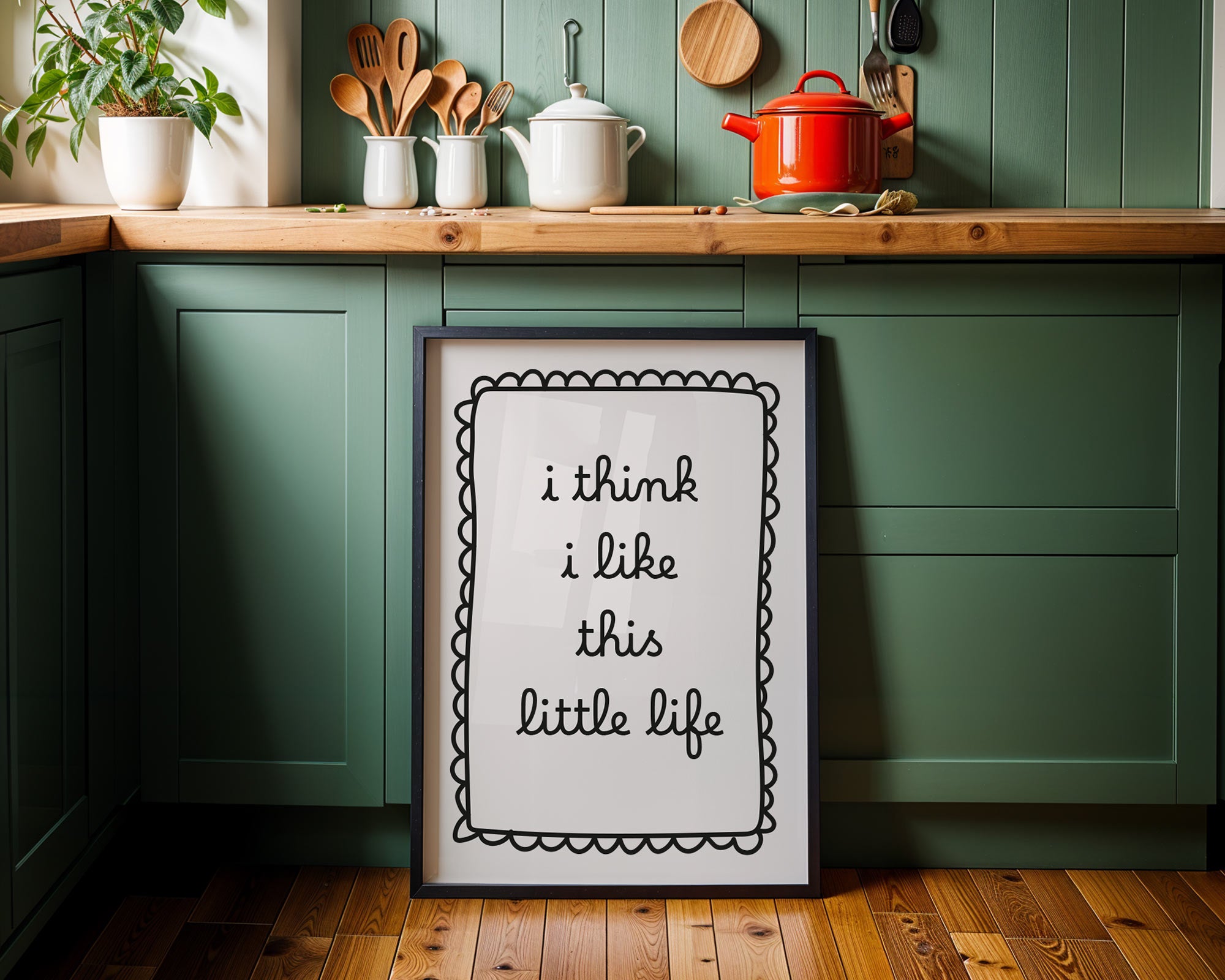 I Think I Like This Little Life Print