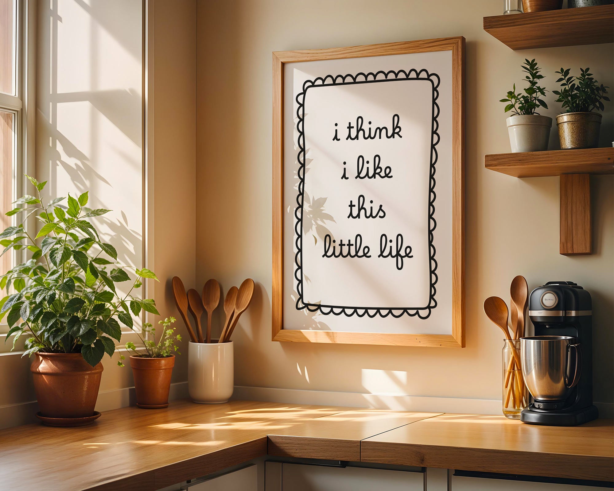 I Think I Like This Little Life Print