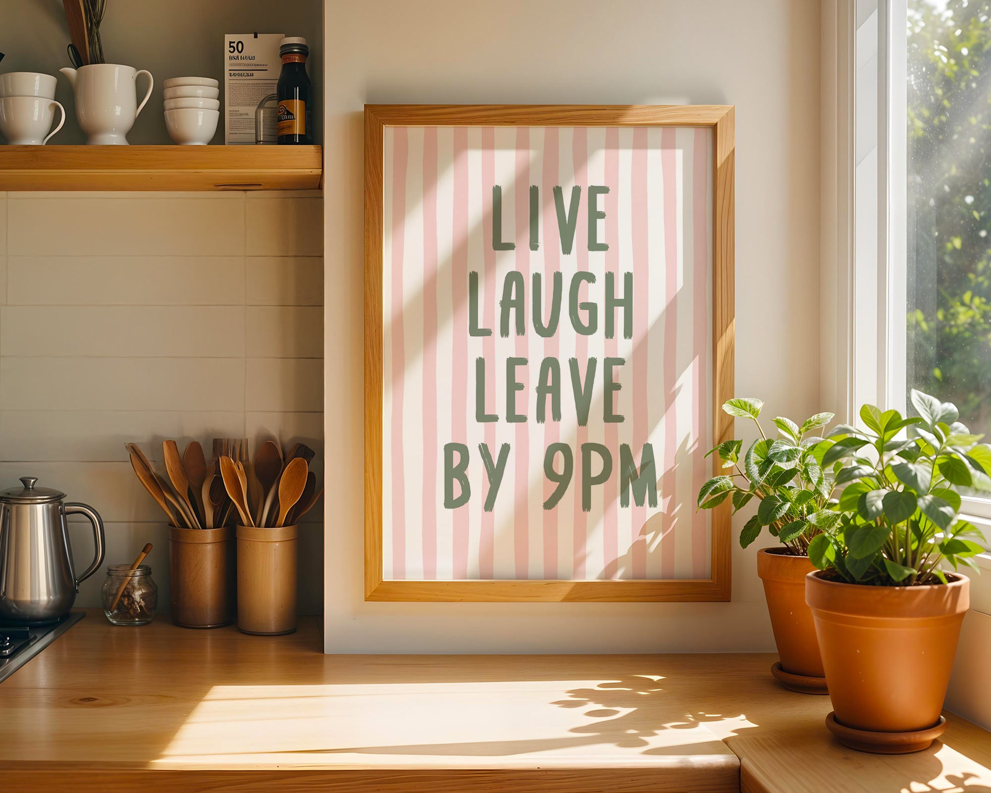 Live Laugh Leave By 9pm Print